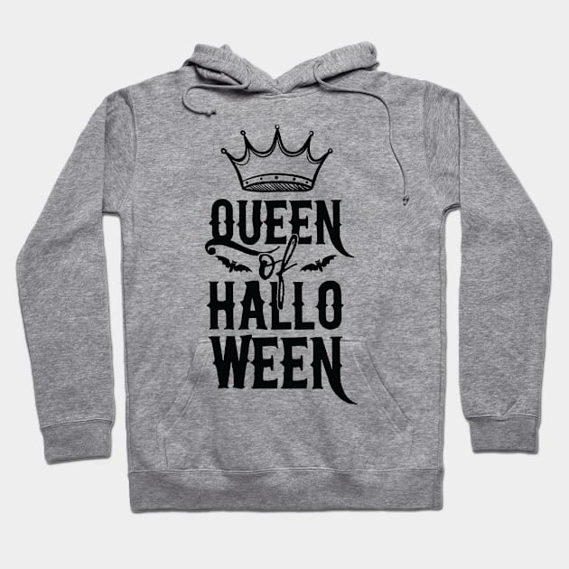 Queen of Halloween - Halloween Royalty - Halloween Shirt Hoodie by BKFMerch